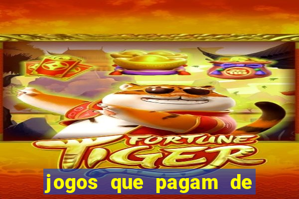 jogos que pagam de verdade sem precisar depositar